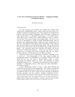 A New First Amendment Goal Line Defense &ndash; Stopping the Right of