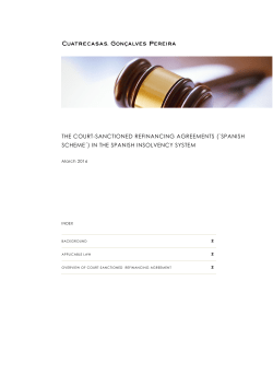 the court-sanctioned refinancing agreements (`spanish scheme&acute;) in
