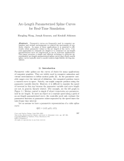 Arc-Length Parameterized Spline Curves for Real