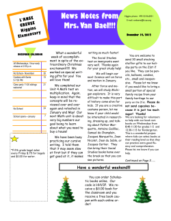 News Notes from Mrs. Van Bael!!!