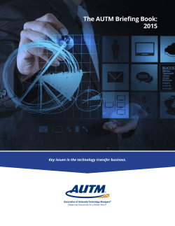 The AUTM Briefing Book - AUTM and the business of technology