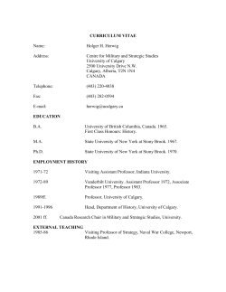 Holger H. Herwig Address: Centre for Military and Strategic Studies