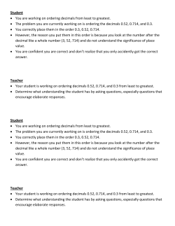 Student &bull; You are working on ordering decimals from least to