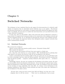 Ch. 5: Switched Networks