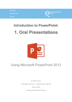 Introduction to Powerpoint - Part 1: Oral Presentations