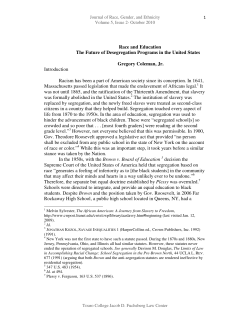 Race and Education The Future of Desegregation Programs in the