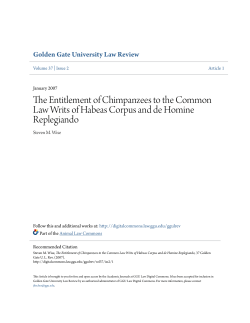The Entitlement of Chimpanzees to the Common Law Writs of