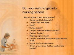So, you want to get into nursing school.