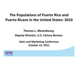 The Populations of Puerto Rico and Puerto Ricans in the United States