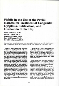 Pitfalls in the Use of the Pavlik Harness for Treatment of Congenital