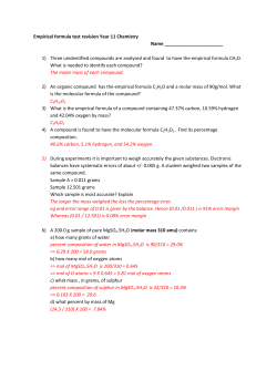 Empirical formula test revision Year 11 Chemistry Name 1) Three