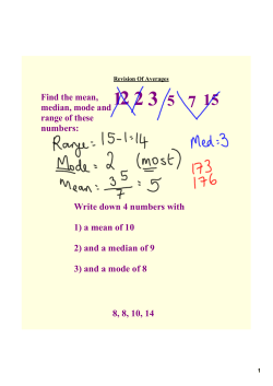 Find the mean, median, mode and range of these numbers: Write