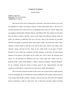 Creation for Evaluation Katelyn Kelley Course: English 102