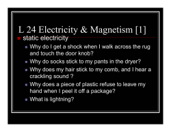 Lecture 24 (10/20/04) Electricity and Magnetism [1]