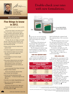 Double-check your rates with new formulations.