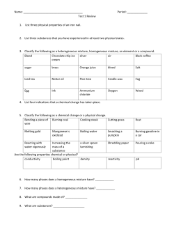 Test 1 Review 1. List three physical properties of an iron na