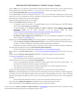PREPARATION FOR PHARMACY SCHOOL (Tentative Timeline)