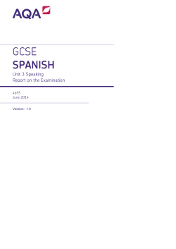 GCSE Spanish Examiner report Unit 03 - Speaking Test June
