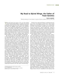 My Road to &Oslash;jvind Winge, the Father of Yeast Genetics