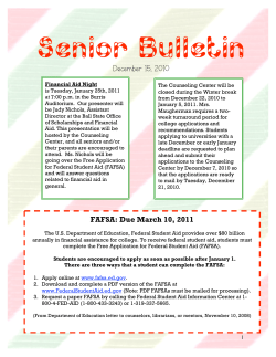FAFSA: Due March 10, 2011