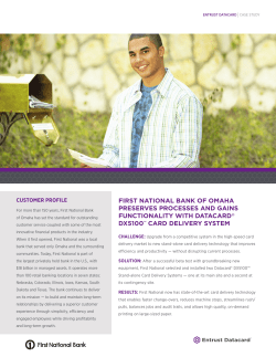 First National Bank of Omaha Preserves Processes and