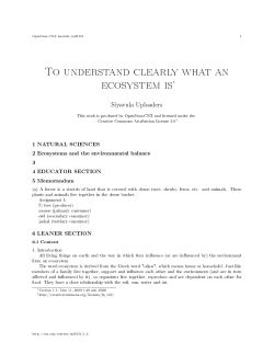 To understand clearly what an ecosystem is