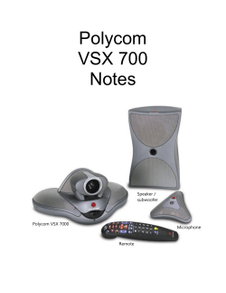 Polycom VSX 700 Notes - Northwest Extension District