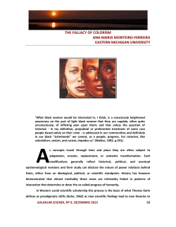 THE FALLACY OF COLORISM ANA MARIA MONTEIRO