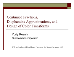 Continued Fractions, Diophantine Approximations, and Design of