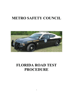 florida road test information - Metro Safety Council has been serving
