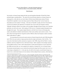 Stalin, Soviet Policy, and the Consolidation of a Communist Bloc in
