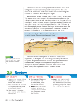 Scientists can also use seismograph data to locate the