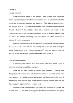 Chapter 2 How big is an ion? There is no single answer to