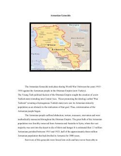Armenian Genocide The Armenian Genocide took place during
