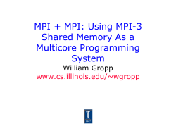 MPI + MPI: Using MPI-3 Shared Memory As a Multicore