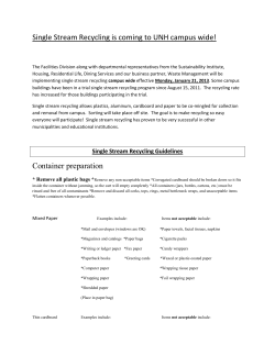 Single Stream Recycling is coming to UNH campus wide! Container