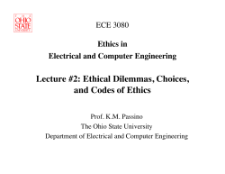 Ethical Dilemmas, Choices, and Codes of Ethics