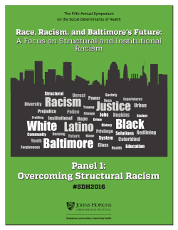 Race, Racism, and Baltimore`s Future: A Focus on Structural and