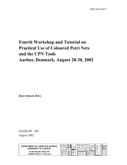 Fourth Workshop and Tutorial on Practical Use of Coloured Petri