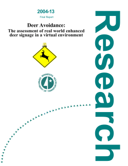 The Assessment of Real World Enhanced Deer Signage in a