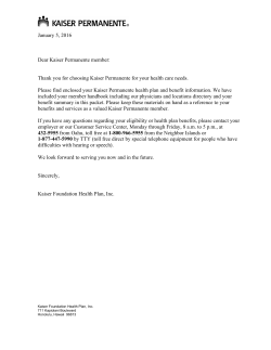 Thank you for choosing Kaiser Permanente for your health care