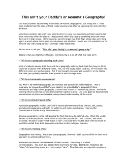 This ain`t your Daddy`s or Momma`s Geography