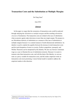 Transaction Costs and the Substitution at Multiple Margins