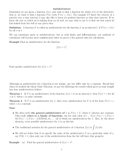 Antiderivatives Sometimes we are given a function f(x), and wish to