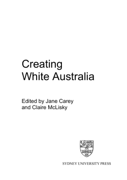 Creating White Australia - The University of Sydney