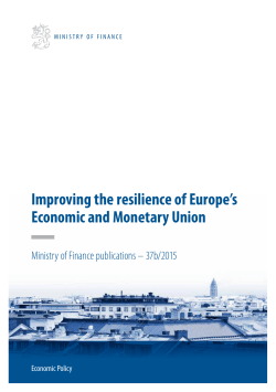 Improving the resilience of Europe`s Economic and Monetary Union