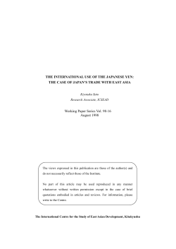 THE INTERNATIONAL USE OF THE JAPANESE YEN: THE CASE