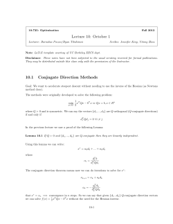 Lecture 10: October 1 10.1 Conjugate Direction Methods