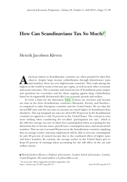 How Can Scandinavians Tax So Much?