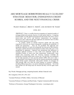 ARE MORTGAGE BORROWERS REALLY CLUELESS